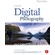 Digital Photography (4th Edition)