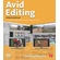 Avid Editing (4th Edition)