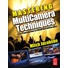 Mastering MultiCamera Techniques