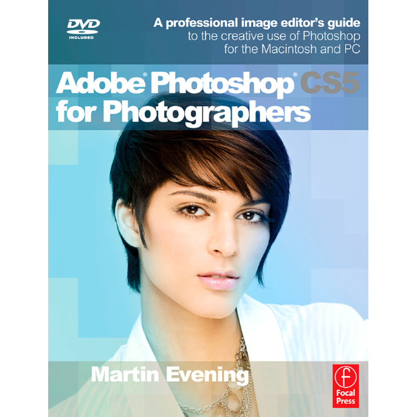 Adobe Photoshop CS5 for Photographers