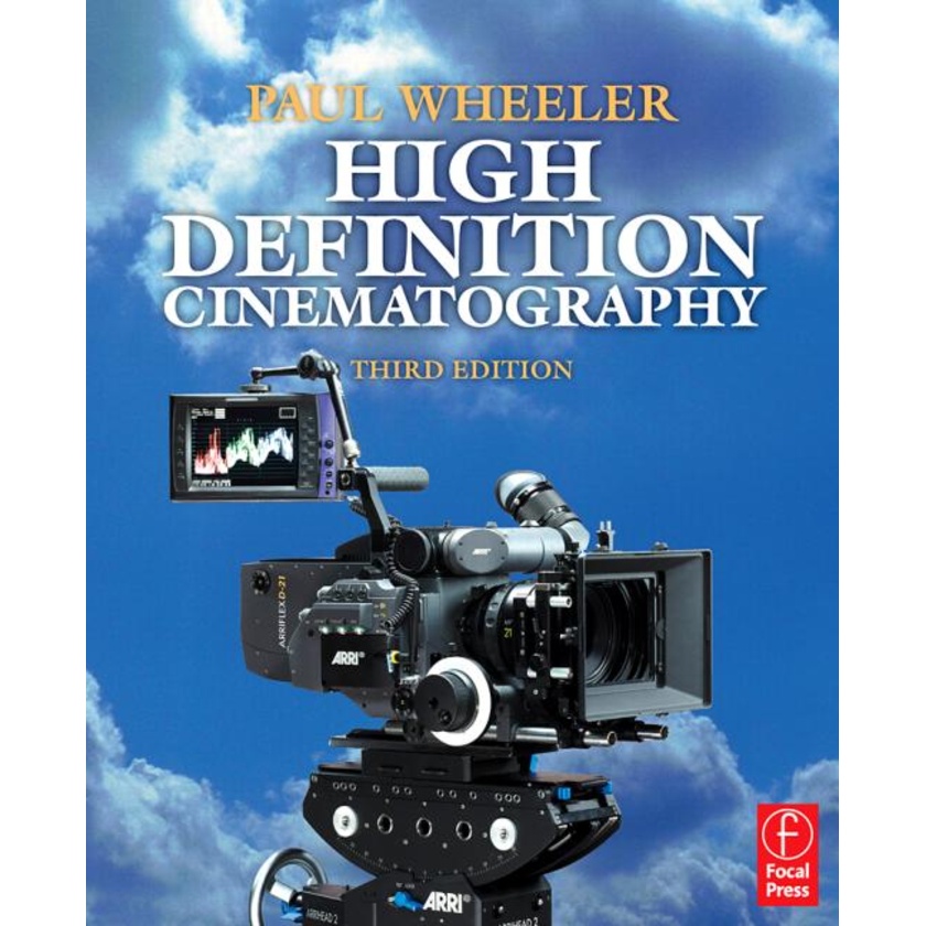 High Definition Cinematography (3rd Edition)