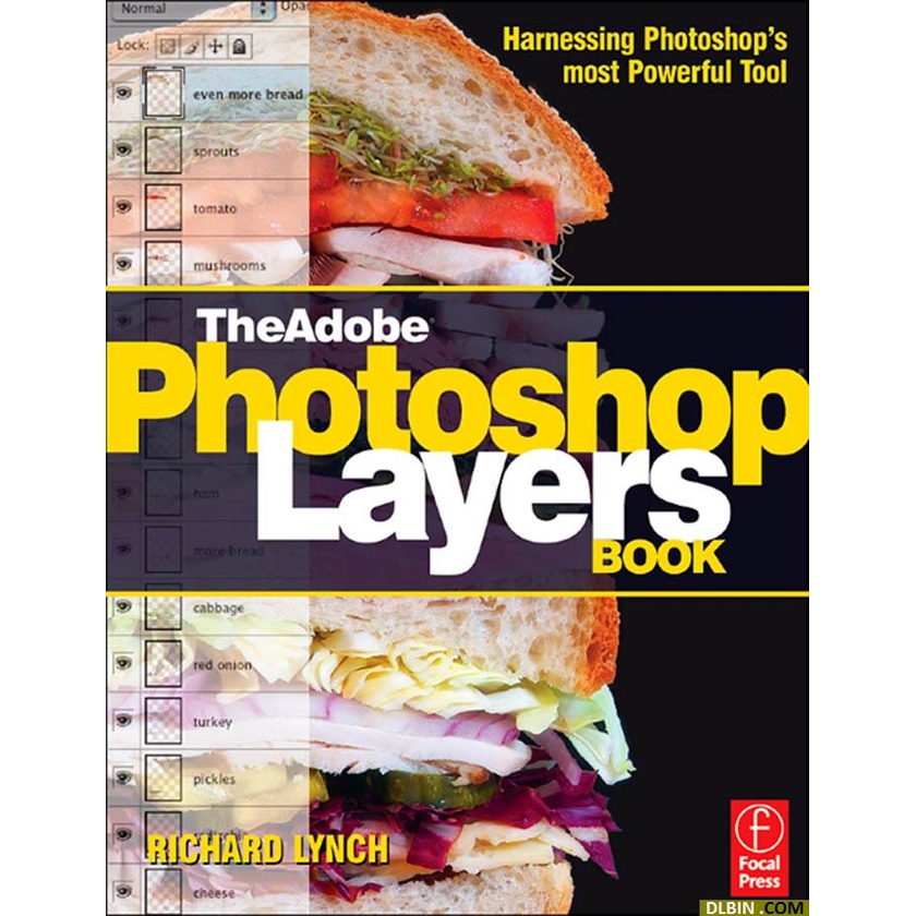 The Adobe Photoshop Layers Book