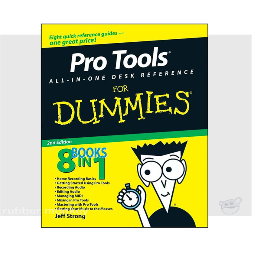Pro Tools for Dummies (2nd edition)