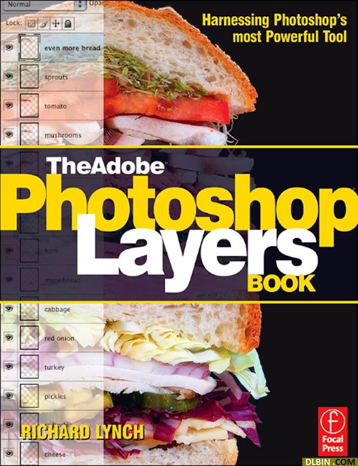 The Adobe Photoshop Layers Book