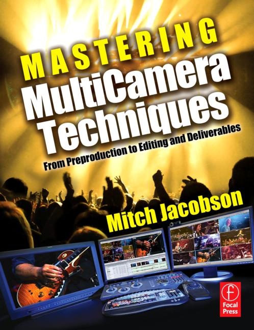 Mastering MultiCamera Techniques