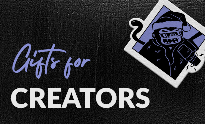 GIFTS FOR CREATORS