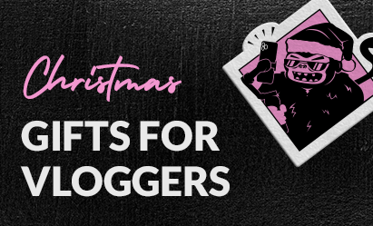 GIFTS FOR VLOGGERS